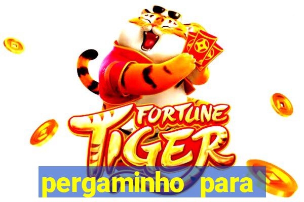 pergaminho para escrever dentro